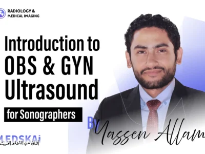 Introduction to Obstetric & Gynecologic Ultrasound for Sonographers (Comprehensive Course)
